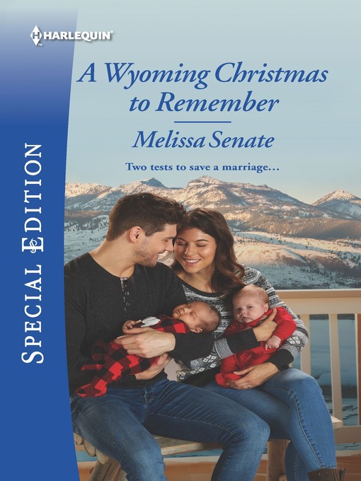Title details for A Wyoming Christmas to Remember by Melissa Senate - Available
